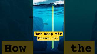 How Deep the Ocean REALLY Is MindBlowing Facts  facts ocean deepsea science [upl. by Nnylarat]