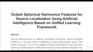 Octant Spherical Harmonics Features for Source Localization Using Artificial Intelligence Based on U [upl. by Nawk]