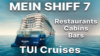 MEIN SHIFF 7  New Cruise 2024  Virtual Tour All cabins Restaurants and Bars on Board [upl. by Yer870]