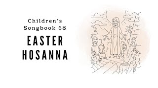 Easter Hosanna  LDS Primary Song Sing Along [upl. by Aric]