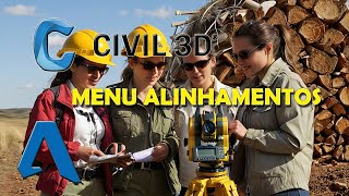 MENU ALINHAMENTOS CIVIL 3D [upl. by Behre]