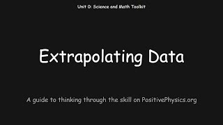 Extrapolating Data Using an estimation technique  Science amp Math Toolkit [upl. by Frederico]