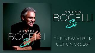 Andrea Bocelli  Sì Official Album Announcement [upl. by Aiselad790]