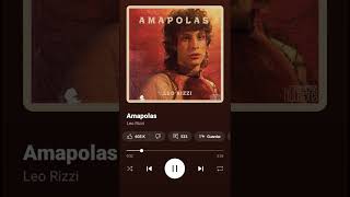 Amapolas • Leo Rizzi [upl. by Brannon]