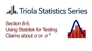 Statdisk Section 85 Using Statdisk for Testing Claims About Std Dev or Variance [upl. by Earahs]