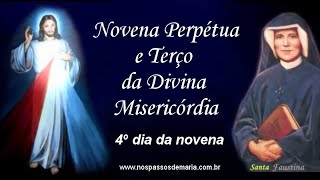 Novena Perpétua e Terço da Divina Misericórdia – 22112024  4º dia da Novena [upl. by Irtemed]