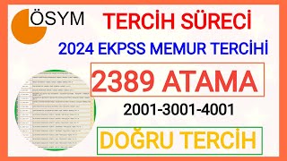 2389 ATAMA SÜRECİ✅2024 YILI EKPSS BÜNYESİNDE LİSEÖNLİSANSLİSANS 200130014001 MEMUR ATAMASI DETAY [upl. by Adian]