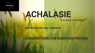 Achalasie Pathogenese Ätiologie Klinik Stadium und Therapie [upl. by Nored]