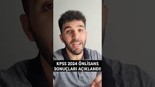 KPSS 2024 ÖNLİSANS SONUÇLARI AÇIKLANDI [upl. by Rena]