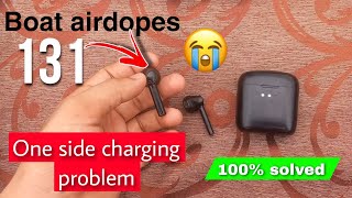 Boat 😢airdopes 131 charging problem  airdopes 131 one side not working problem 100 sloved [upl. by Kcin]