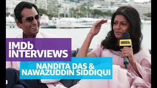 Nandita Das and Nawazuddin Siddiqui on The Importance of Manto at Cannes 2018 [upl. by Nodnarg430]