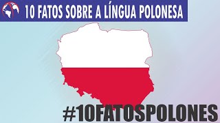 10 FATOS sobre a Língua POLONESA [upl. by Eidda790]