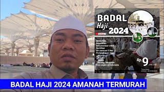 badal haji 2024 termurah amanah  CEK DESKRIPSI  hubungi 081230840470 [upl. by Josiah]