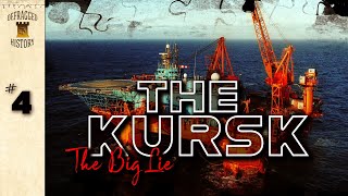 The Kursk Episode 4  The Big Lie [upl. by Stanislaus683]