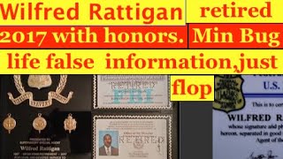 Wilfred Rattigan retired from the FBI 2017 with Honors Min BugLife spread misinformation just flop [upl. by Jacy]