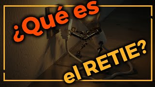 😱 ¿Qué es el RETIE  RETIE  Reglamento Técnico de Instalaciones Eléctricas  Reglament RETIE [upl. by Goda754]