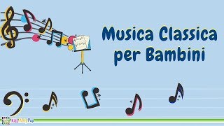 Musica Classica per Bambini  Mozart Bach Haydn Vivaldi [upl. by Ahsiek938]