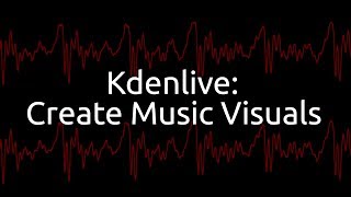 Kdenlive Create Audio Visualizers [upl. by Clyte]