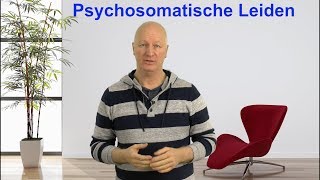 Psychosomatische Leiden verstehen Video [upl. by Petra]