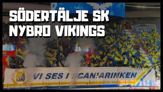 Södertälje SK  Nybro Vikings  Tifo  2024 [upl. by Ebehp558]