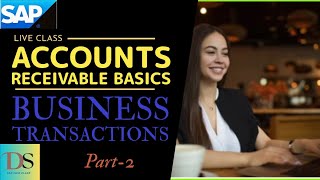 SAP Accounts Receivable Part2  ECC  DS SAP FICO CLASSES [upl. by Elbam]