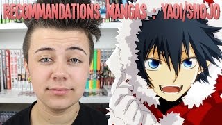 Recommandations Mangas Noël 2016  Yaoi  Shôjo [upl. by Yehtomit]