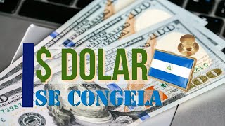 Dolar se congela  NO más cambio oficial 🇳🇮 [upl. by Jacquelyn]