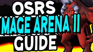 The Ultimate Mage Arena 2 Guide Old School Runescape [upl. by Derinna634]