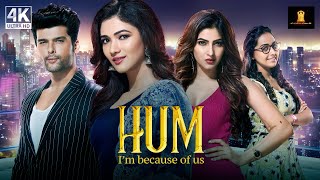 Hum  Welcome To The City Of Dreams  Kushal Tandon  New Released Indian Hindi Movies 2024 [upl. by Siuqcram920]