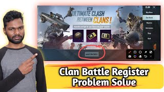 How To Clan Battle Register Problem Solve 2022  Clan Battle ki Issue Kaise Solve Kare 2022 [upl. by Kappel]