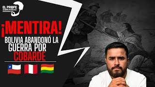 🫵😠¡Mentira Bolivia abandonó la Guerra por COBARDE  EL PROFE REACCIONA [upl. by Collyer169]