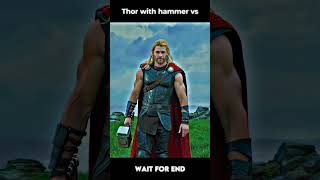 Thor with hammer Vs Thor without hammer ⚡️shorts [upl. by Robinette]