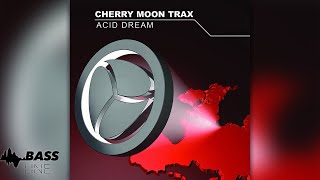 Cherry Moon Trax  Acid Dream [upl. by Androw]