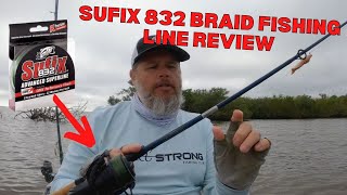 Sufix 832 Advanced Superline Braid Review [upl. by Seppala]