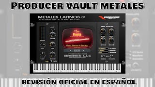 🎺🎷 Producer Vault Metales 🎺🎷Revisión Oficial en Español [upl. by Arocet]