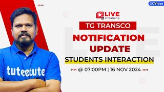 TG TRANSCO  NOTIFICATION UPDATE  Students Interaction transco tgtransco [upl. by Ecineg]