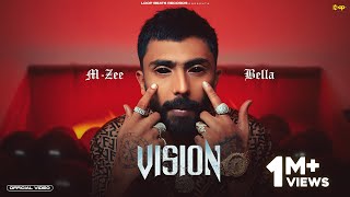 MZee Bella BellaOfficials  Vision  Official Video  Loop Beats Records [upl. by Suravart810]