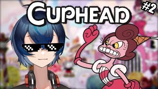 【Cuphead】Turns out this game is light work part 2 [upl. by Okire]