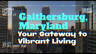 Gaithersburg Maryland Your Gateway to Vibrant Living [upl. by Elakram]