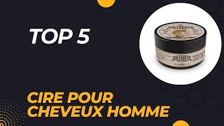 Top 5 Meilleure Cire pour Cheveux Homme 2024 [upl. by Hibben]