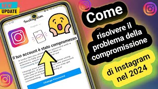 Come risolvere laccount Instagram compromesso  Correggi il tuo account è stato compromesso 2024 [upl. by Alair]