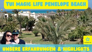 TUI Magic Life Penelope Beach Djerba Unser Erfahrungsbericht  Anna und Olli auf Reisen [upl. by Naek]