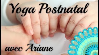 Yoga Postnatal  avec ou sans Bébé [upl. by Nyllij545]