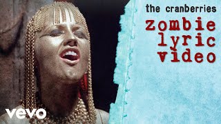 The Cranberries  Zombie Lyric Video [upl. by Selry318]