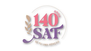 Culto SAF 140 ANOS  AO VIVO  Parte 1 [upl. by Layla669]