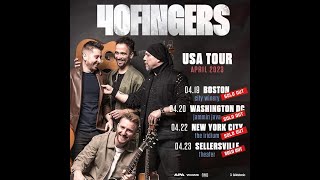 40 Fingers USA Spring Tour [upl. by Rorke]