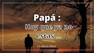 😢Carta para mi Papá que esta en el cielo Te Extraño papá 😭 [upl. by Victor573]