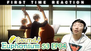 Sound Euphonium S3 Ep04 3x4 Reaction [upl. by Santos]