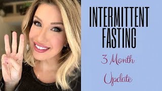 Intermittent Fasting 3 MONTH UPDATE  IVE LOST 15 LBS [upl. by Loise]