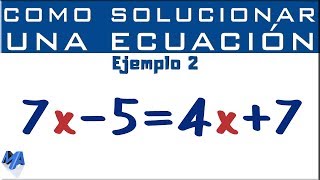 Cómo solucionar una ecuación entera de primer grado  Ejemplo 2 [upl. by Immas]